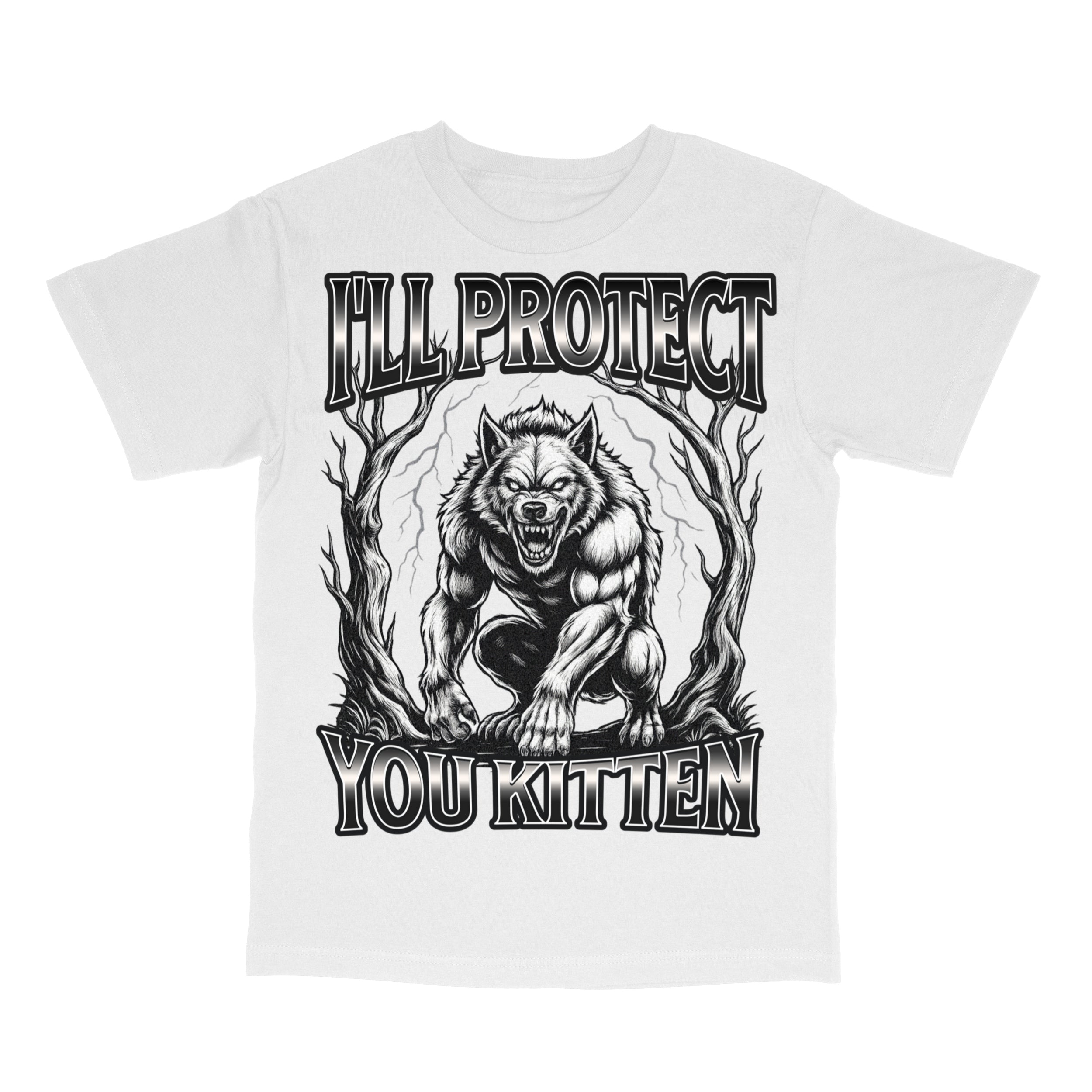 Funny Werewolf Meme I'll Protect You Kitten Alpha Wolf T-Shirt