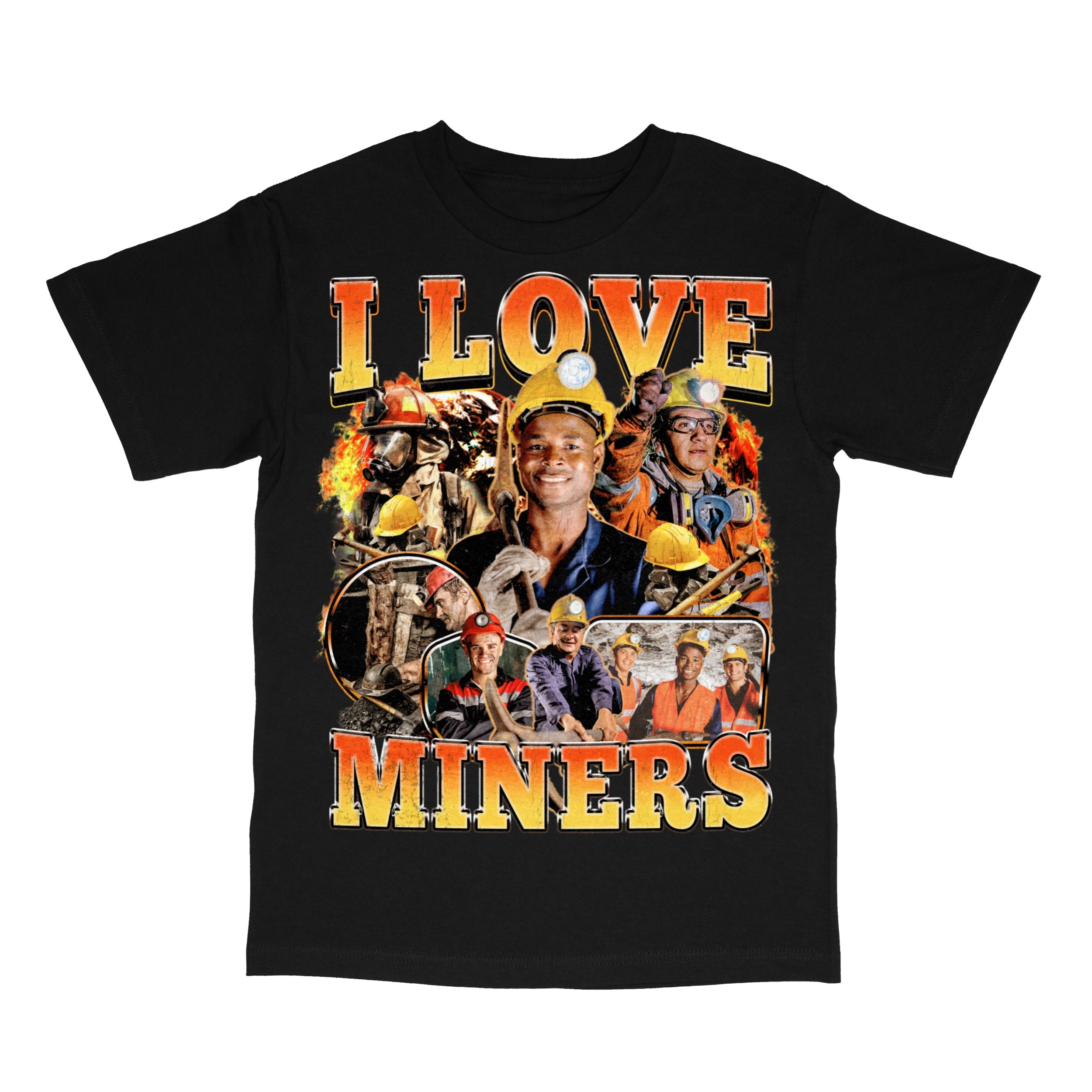 I Love Miners T-Shirt