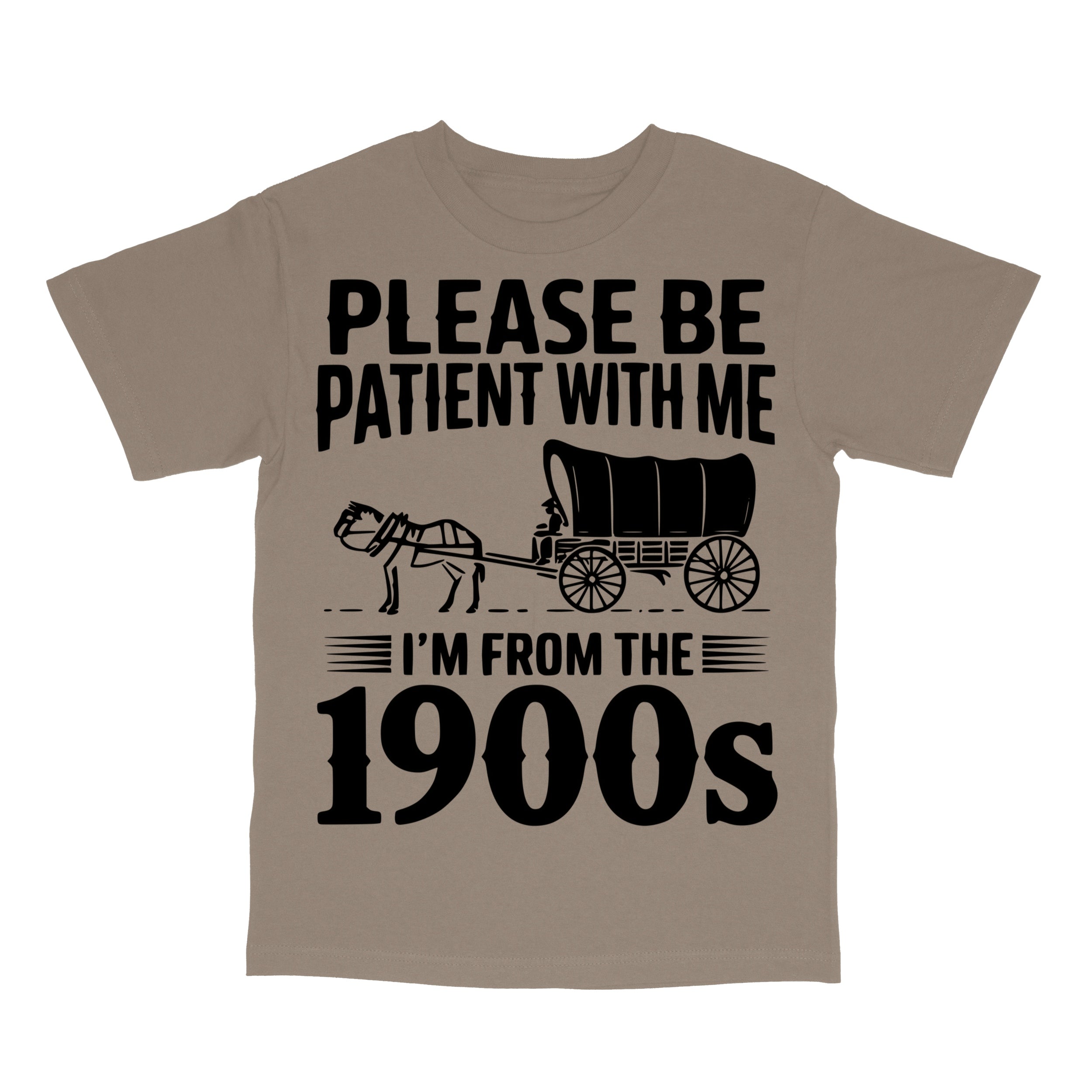 Please Be Patient I'm From the 1900s Funny 90s vintage bootleg T-Shirt