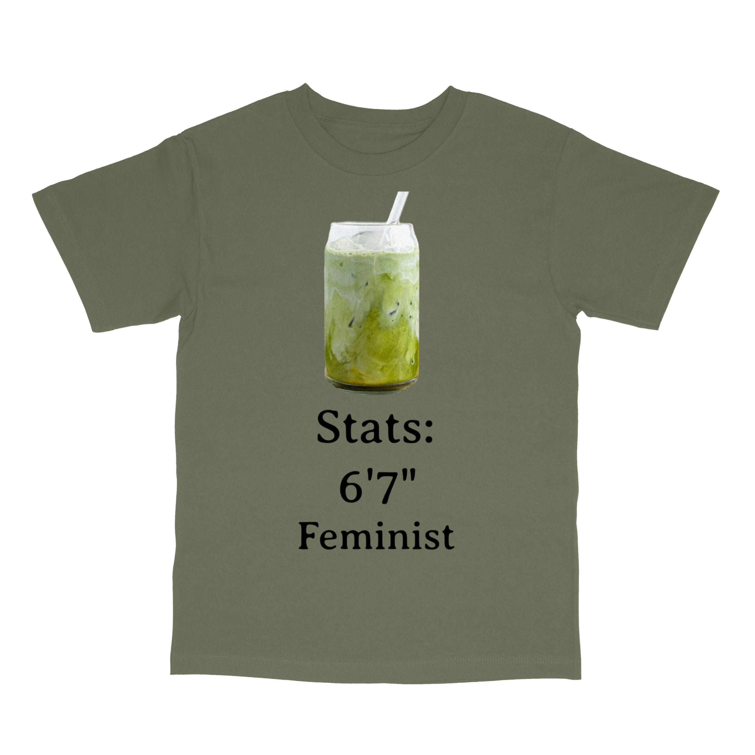 6’7” Feminist” Matcha Meme T-Shirt