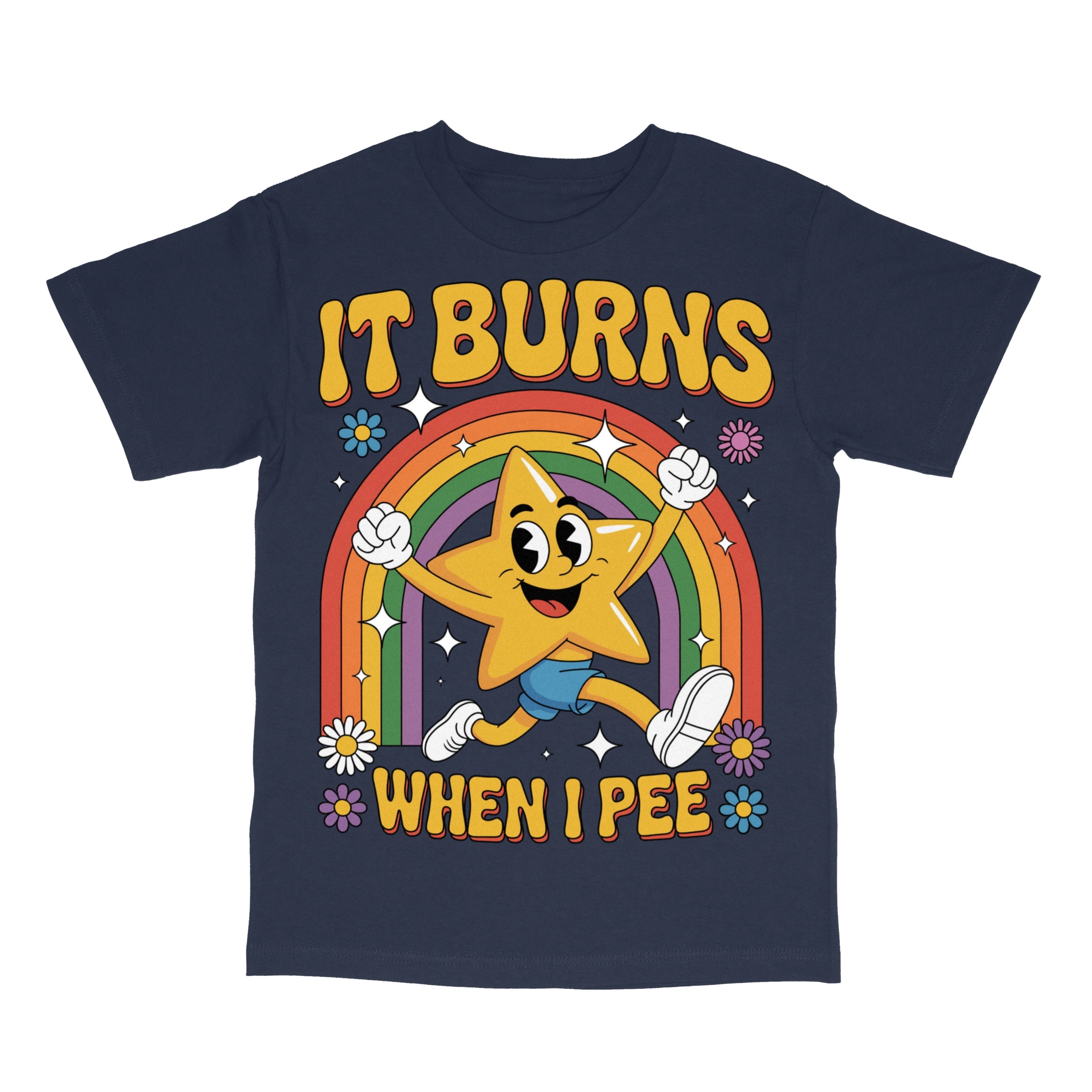 Funny Saying It Burns When I Pee T-Shirt
