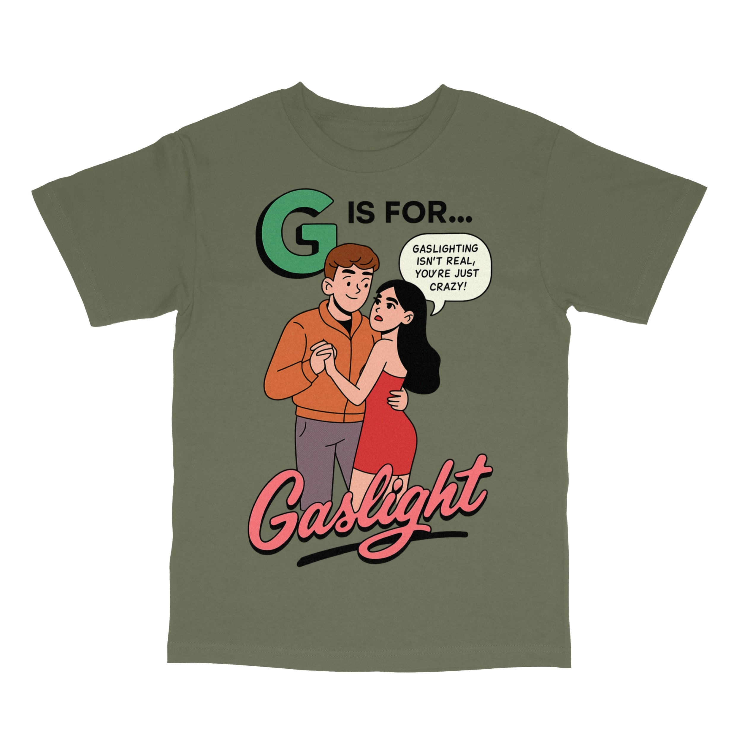 G is for Gaslight T-Shirt