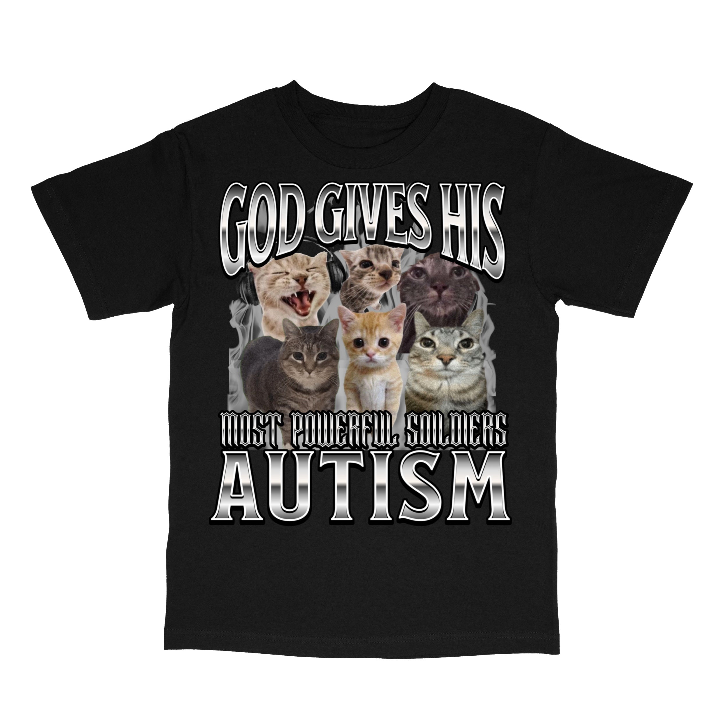 God Gives His Most Powerful Soldiers Autism T-Shirt