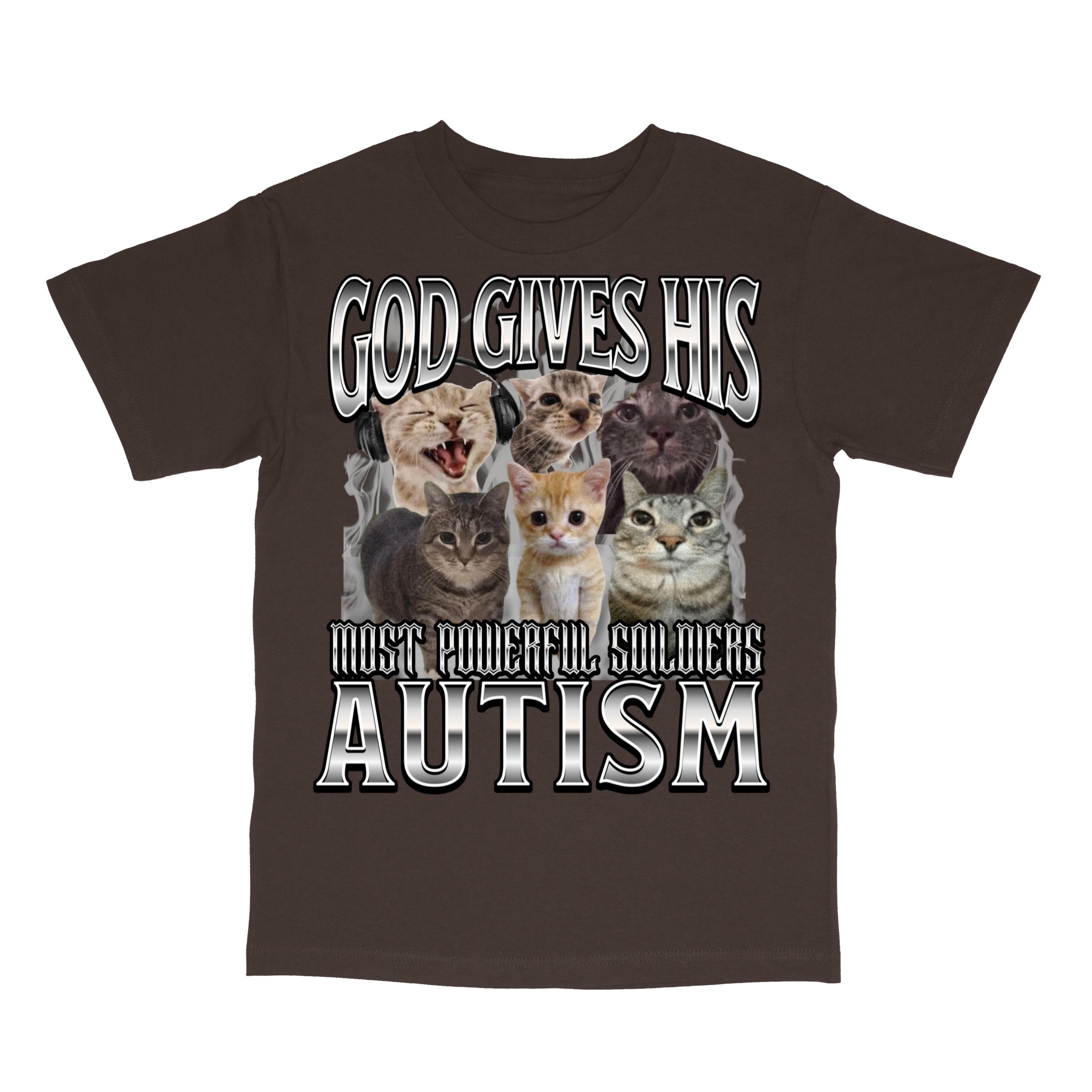 God Gives His Most Powerful Soldiers Autism T-Shirt