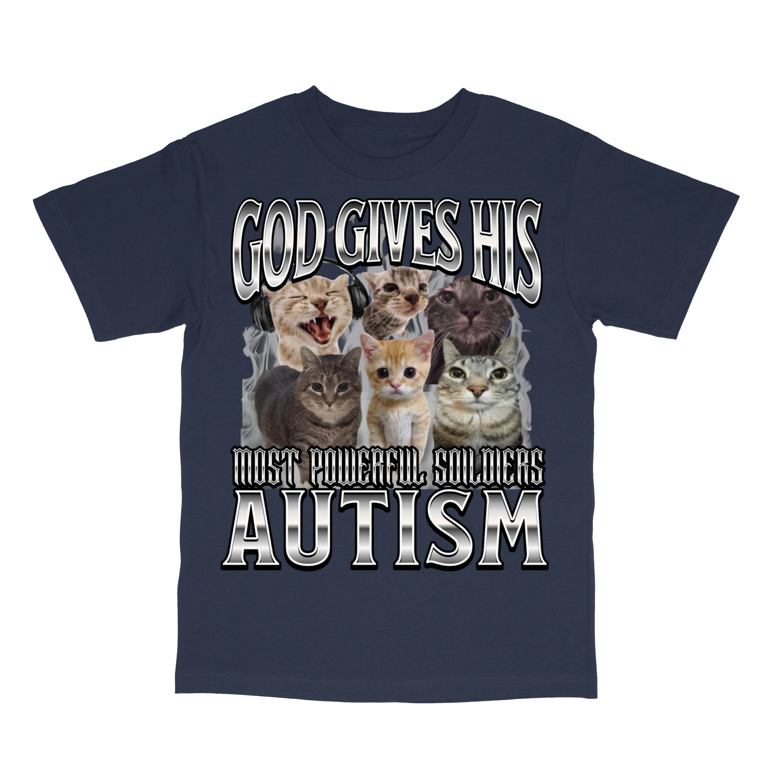 God Gives His Most Powerful Soldiers Autism T-Shirt