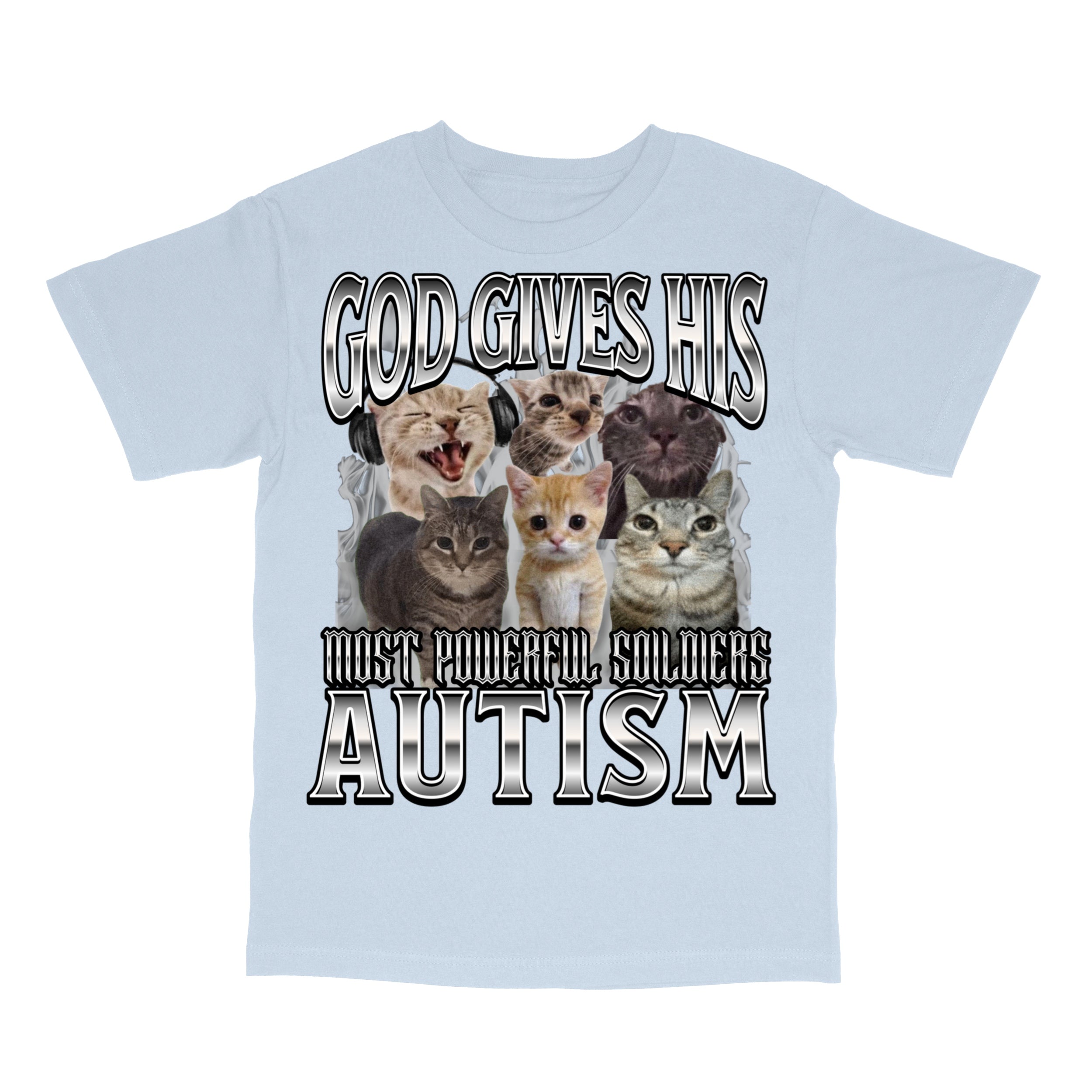 God Gives His Most Powerful Soldiers Autism T-Shirt