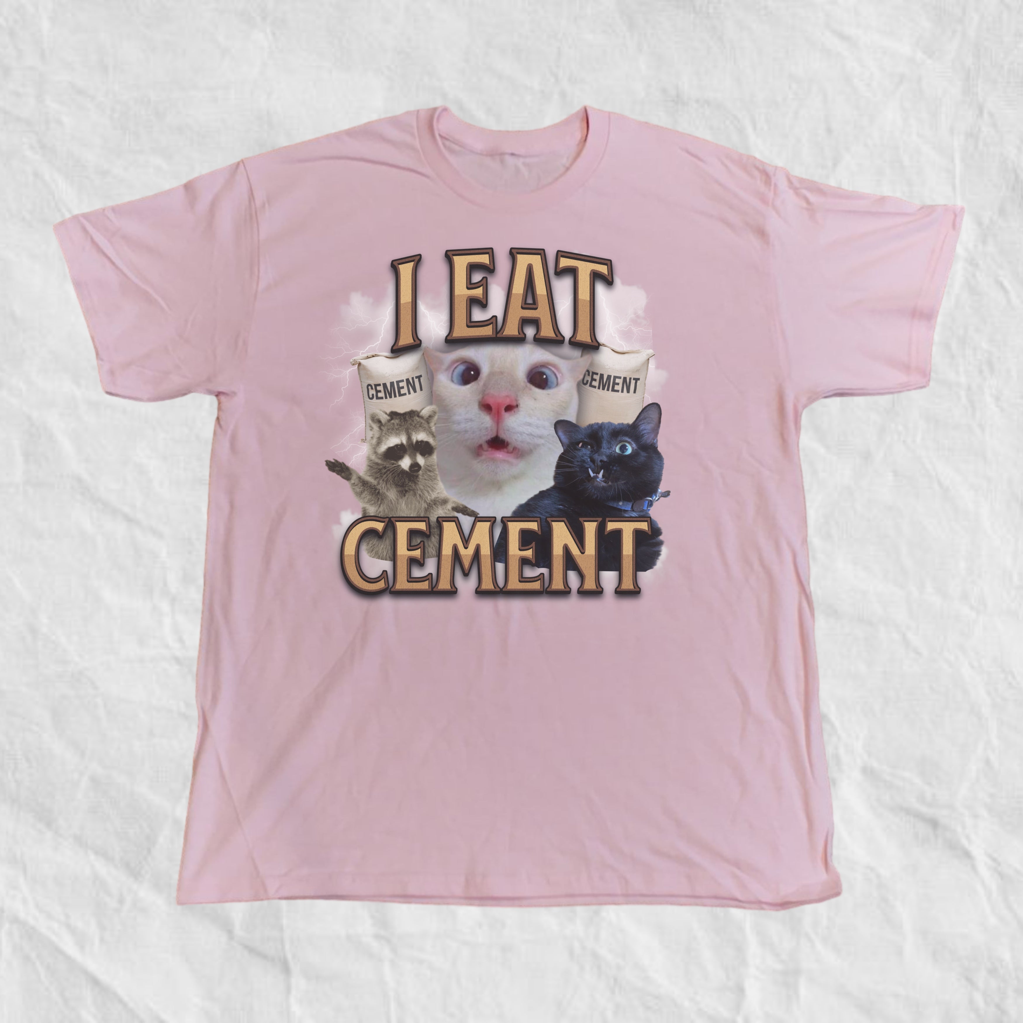I Eat Cement T-Shirt