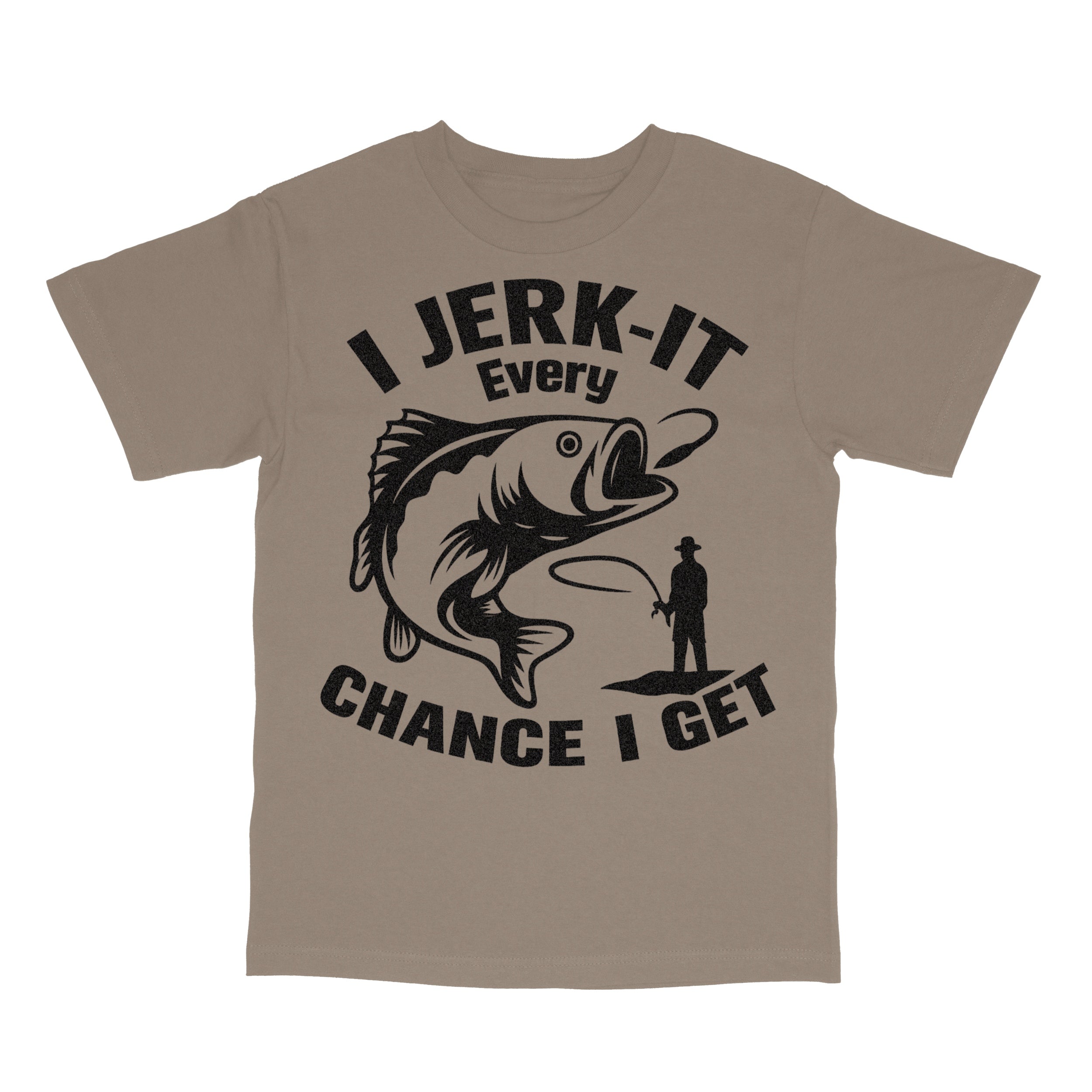 I Jerk It Every Chance I Get T-Shirt