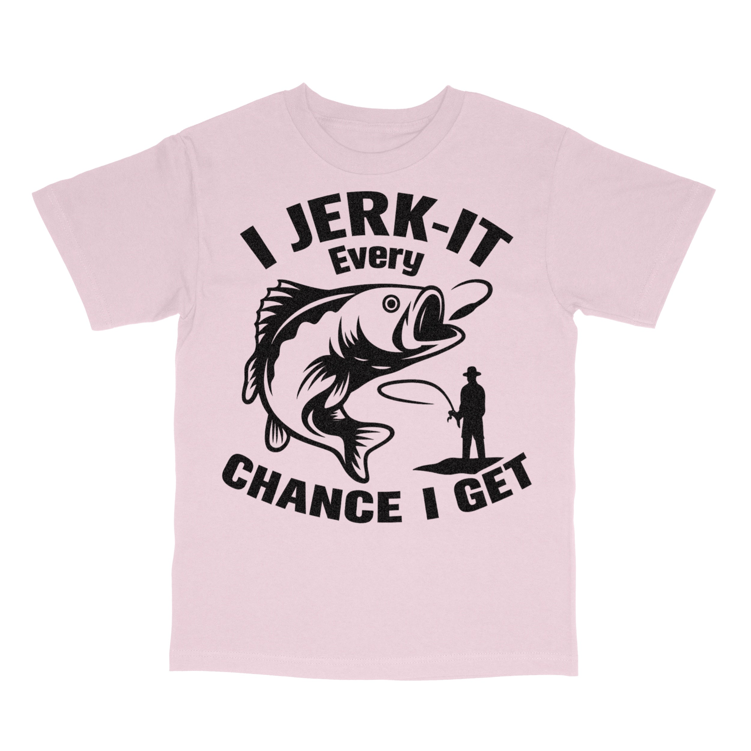 I Jerk It Every Chance I Get T-Shirt