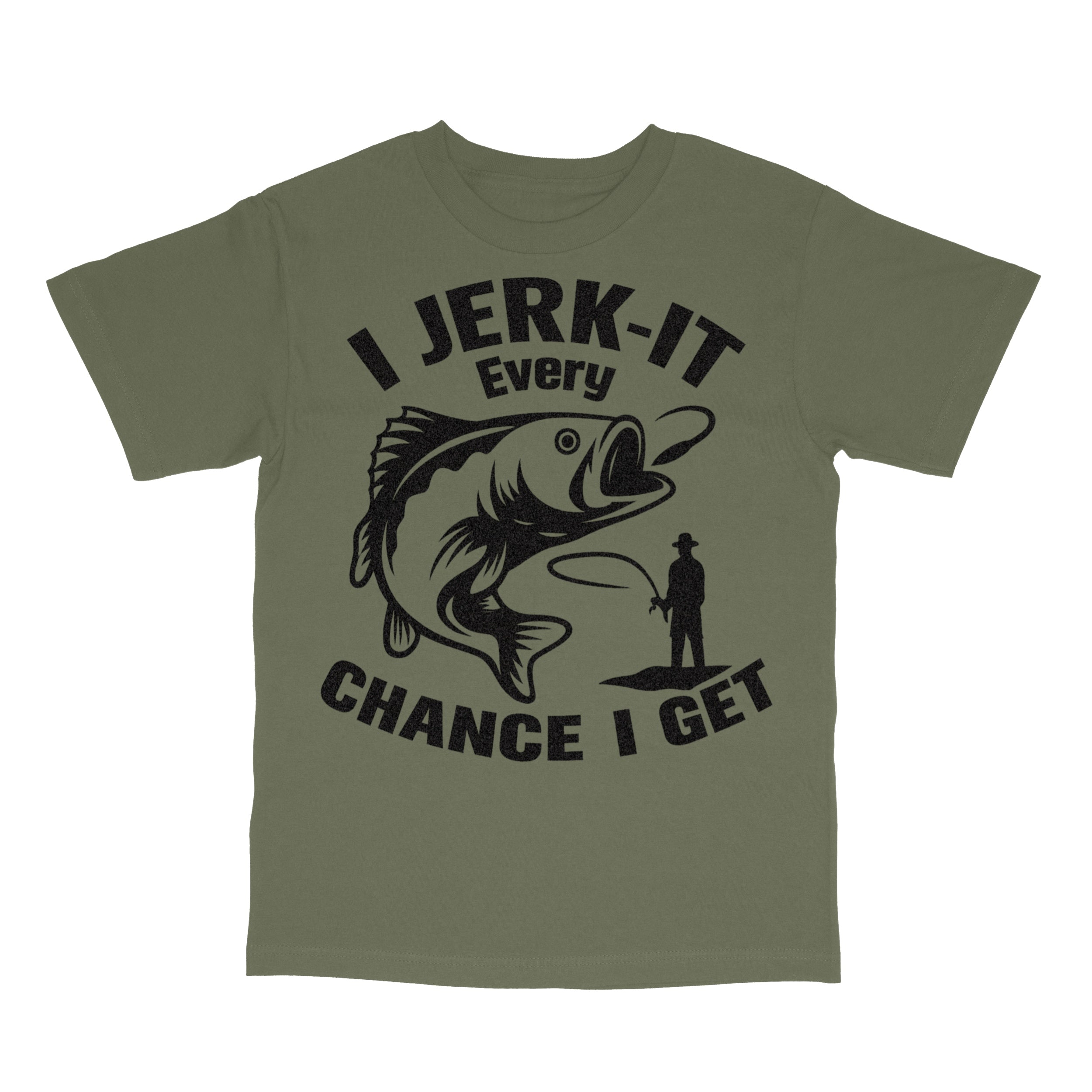 I Jerk It Every Chance I Get T-Shirt