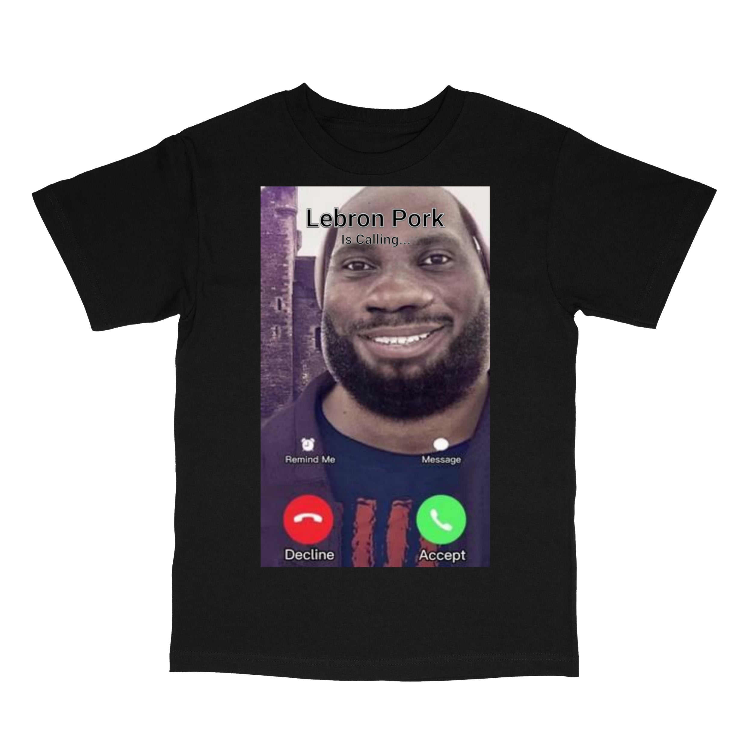 Lebron Pork Is Calling Funny Meme T-Shirt
